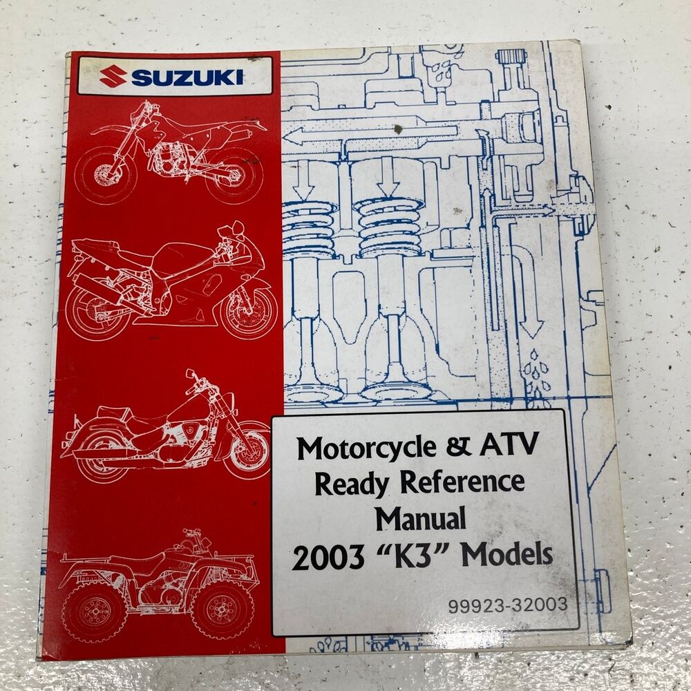 Suzuki Motorcycle ATV Ready Reference Manual 2003 K3 Models
